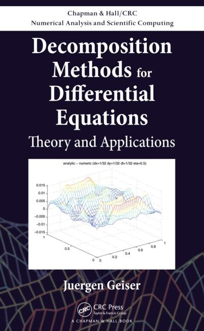 Decomposition Methods for Differential Equations: Theory and Applications - Ingram