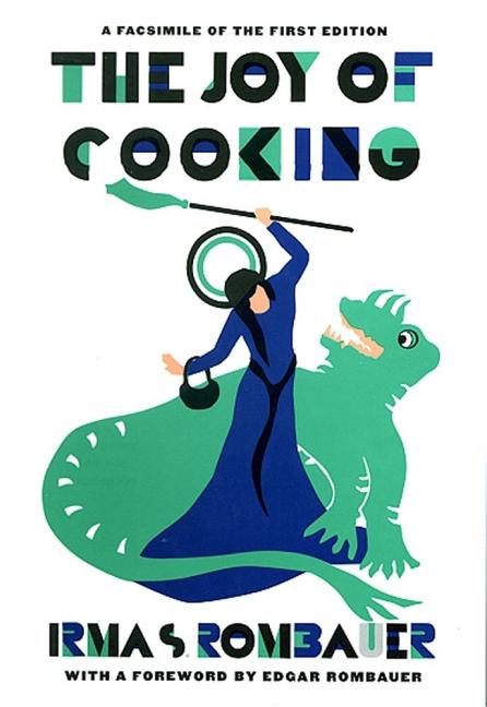 Joy of Cooking 1931 Facsimile Edition: A Facsimile of the First Edition 1931 - Ingram