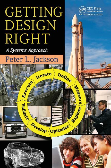 Getting Design Right: A Systems Approach - Ingram