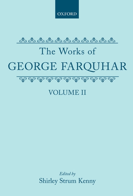 Works of George Farquhar: Volume II - Ingram