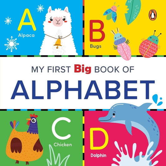 My First Big Book of Alphabet: Illustrated Board Book of ABC for Preschool Kids, Toddlers Book for 1+ [Penguin Early Learning Series] - Ingram