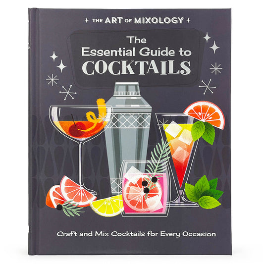 Art of Mixology: The Essential Guide to Cocktails - Ingram
