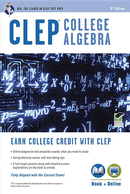Clep(r) College Algebra Book + Online (Eighth Edition, Revised) - Ingram