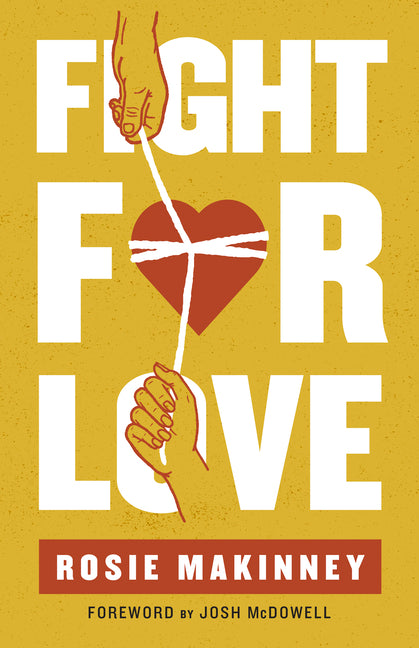 Fight for Love: How to Take Your Marriage Back from Porn - Ingram