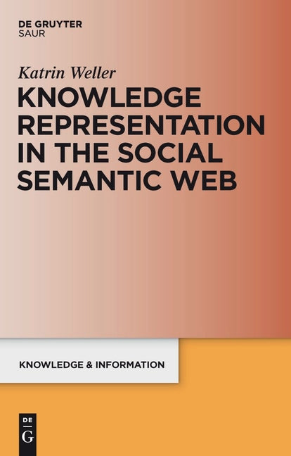 Knowledge Representation in the Social Semantic Web - Ingram