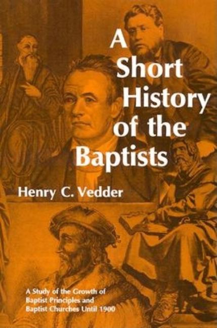 Short History of the Baptists - Ingram