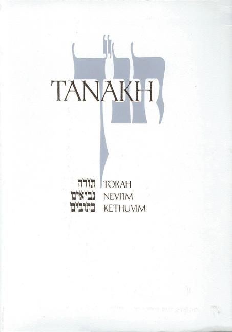 Tanakh-TK: A New Traslation of the Holy Scriptures According to the Traditional Hebrew Text (Special Edition, Presentation (White Leatherette)) - Ingram