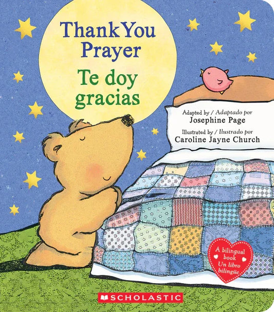 Thank You Prayer / Te Doy Gracias (Scholastic Bilingual) - stevensbooks