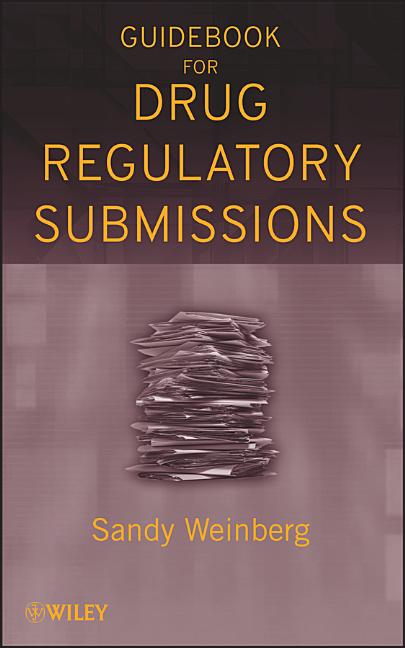 Guidebook for Drug Regulatory Submissions - Ingram