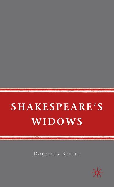 Shakespeare's Widows (2009) - Ingram