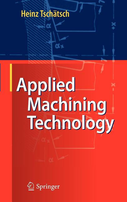 Applied Machining Technology (2009) - Ingram