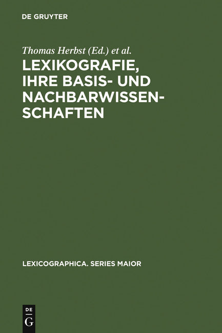 Lexikografie, Ihre Basis- Und Nachbarwissenschaften: (Englische) Wörterbücher Zwischen >Common Sense (Reprint 2010) - Ingram