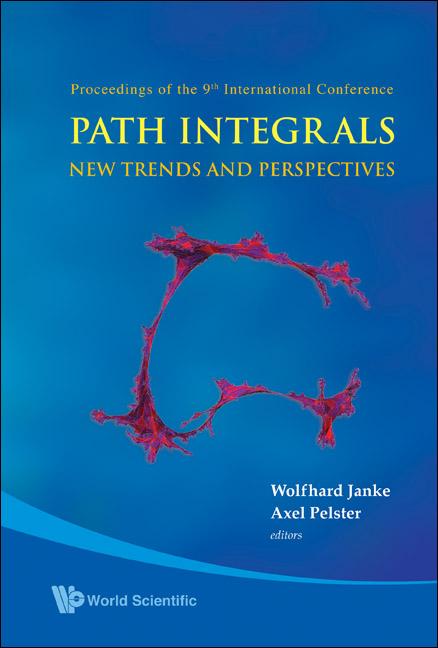 Path Integrals--New Trends and Perspectives - Proceedings of the 9th International Conference - Ingram