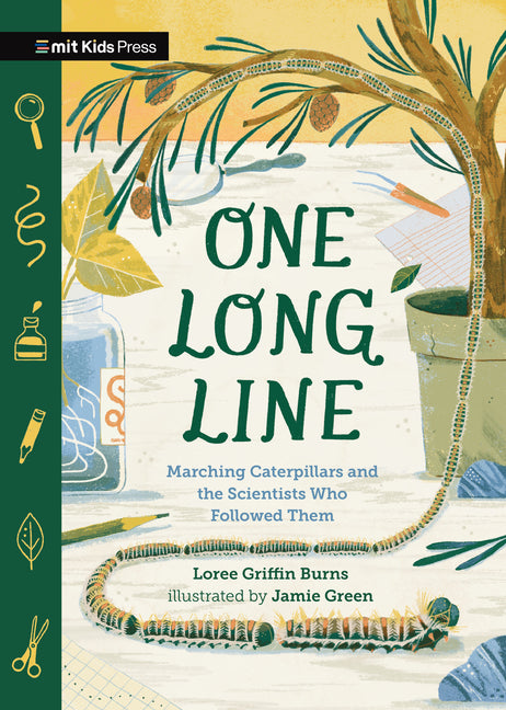 One Long Line: Marching Caterpillars and the Scientists Who Followed Them - Ingram