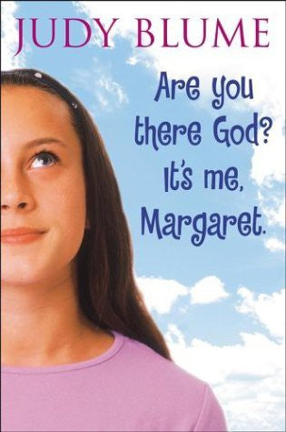 Are You There God? It's Me, Margaret. (Reprint)