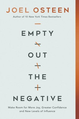 Cover of Empty Out the Negative: Make Room for More Joy, Greater Confidence, and New Levels of Influence