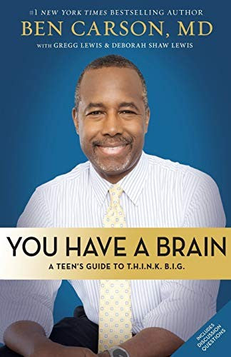 Cover of You Have a Brain: A Teen's Guide to T.H.I.N.K. B.I.G.