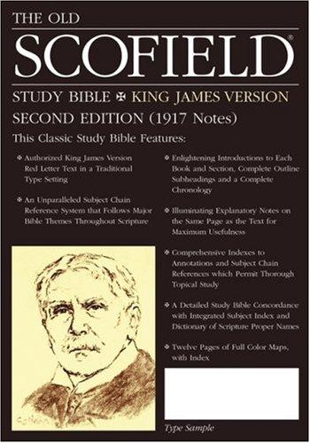 Old Scofield Study Bible-KJV-Classic: 1917 Notes