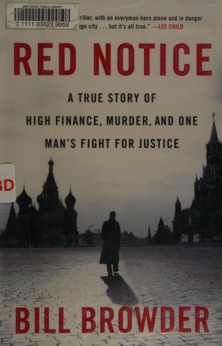 Cover of Red Notice: A True Story of High Finance, Murder, and One Man's Fight for Justice