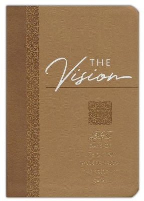 The Vision: 365 Days of Life-Giving Words from the Prophet Isaiah