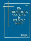 Preacher's Outline & Sermon Bible-KJV-John