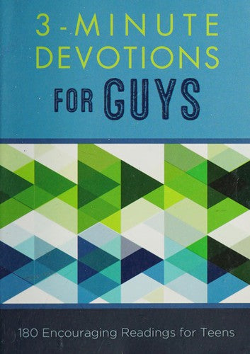 Cover of 3-Minute Devotions for Guys: 180 Encouraging Readings for Teens