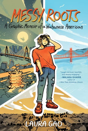 Cover of Messy Roots: A Graphic Memoir of a Wuhanese American