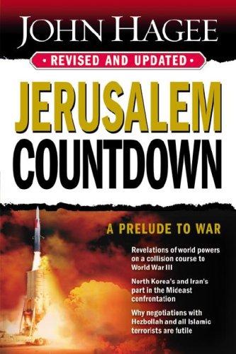 Jerusalem Countdown, Revised and Updated: A Prelude to War (Revised)