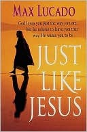 Cover of Just Like Jesus, Comfort Print: A Heart Like His