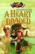A Heart Divided