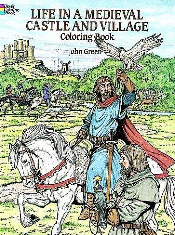 Cover of Life in a Medieval Castle and Village Coloring Book