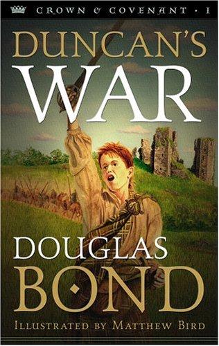Cover of Duncan's War: Crown & Covenant, Book 1