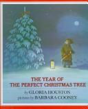 The Year of the Perfect Christmas Tree: An Appalachian Story