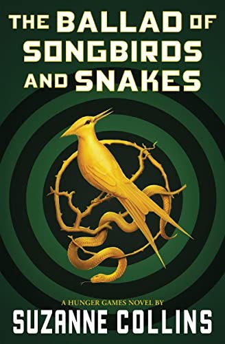 Cover of Ballad of Songbirds and Snakes (a Hunger Games Novel)