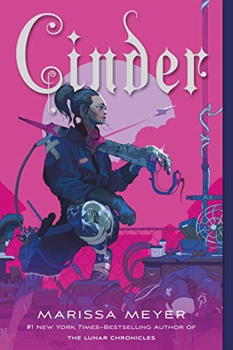 Cover of Cinder: Book One of the Lunar Chronicles