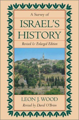 Survey of Israel's History Hardcover (Revised)