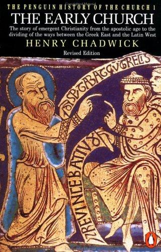 The Early Church: The Story of Emergent Christianity, Revised Edition (Revised)