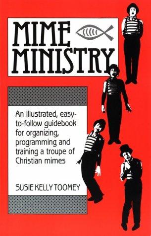 Cover of Mime Ministry