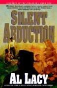 Silent Abduction: Journeys of the Stranger: Two